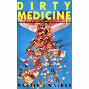 DIRTY MEDICINE