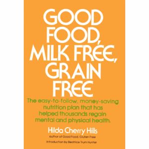 Good Food, Milk Free, Grain Free