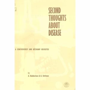 SECOND THOUGHTS ABOUT DISEASE