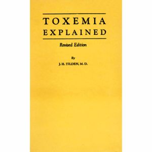 TOXEMIA EXPLAINED (REVISED EDITION)