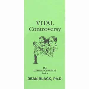 Vital Controversy