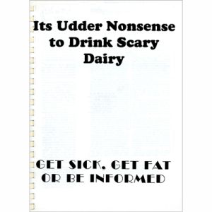 ITS UDDER NONSENSE TO DRINK SCARY