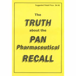 THE TRUTH ABOUT THE PAN PHARMACEUTICAL
