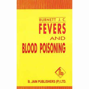 FEVERS AND BLOOD POISONING