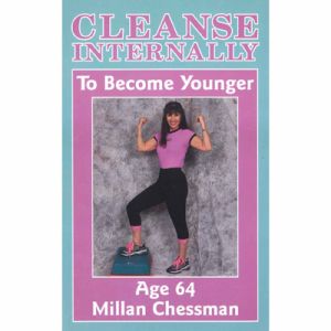 CLEANSE INTERNALLY TO BECOME YOUNGER