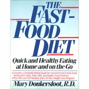 THE FAST FOOD DIET