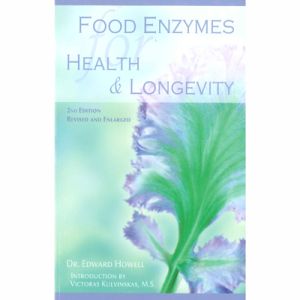 Food Enzymes For Health & Longevity