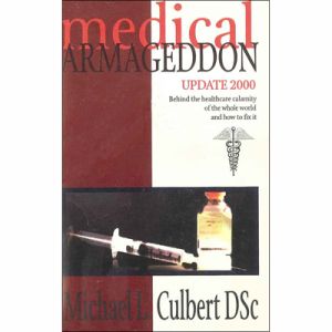MEDICAL ARMAGEDDON