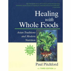 HEALING WITH WHOLE FOOD
