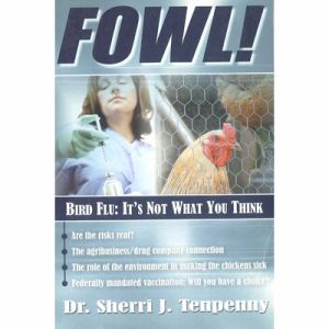 FOWL! DR. SHERRI J. TENPENNY