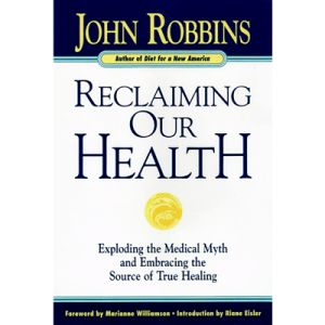 RECLAIMING OUR HEALTH