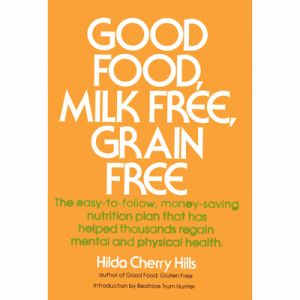 GOOD FOOD, MILK FREE, GRAIN FREE