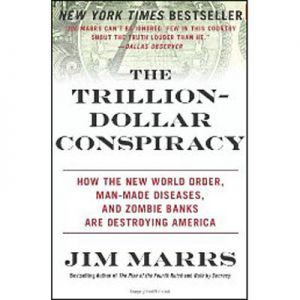 THE TRILLION-DOLLAR CONSPIRACY