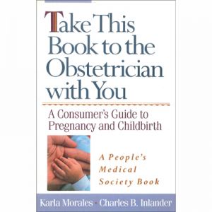 TAKE THIS BOOK TO THE OBSTETRI