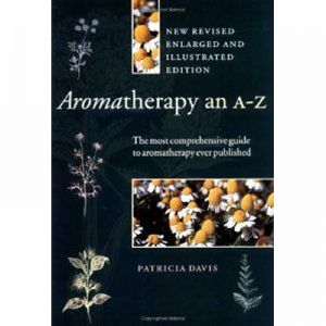Aromatherapy An A-z