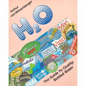H20: GUIDE TO BOTTLED WATER