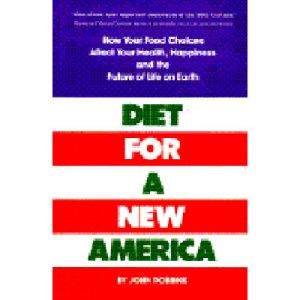 DIET FOR A NEW AMERICA