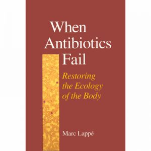 WHEN ANTIBIOTICS FAIL